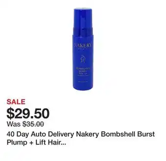 TSC Stores 40 Day Auto Delivery Nakery Bombshell Burst Plump + Lift Hair Styling Foam offer