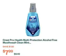 Voilà Crest Pro-Health Multi-Protection Alcohol Free Mouthwash Clean Mint 1 L offer
