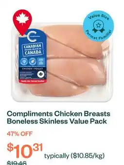 Voilà Compliments Chicken Breasts Boneless Skinless Value Pack 3 - 6 Pieces offer