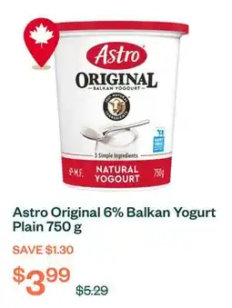 Voilà Astro Original 6% Balkan Yogurt Plain 750 g offer