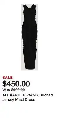 Holt Renfrew ALEXANDER WANG Ruched Jersey Maxi Dress offer