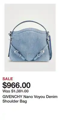 Holt Renfrew GIVENCHY Nano Voyou Denim Shoulder Bag offer