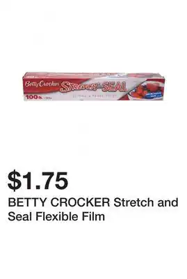 Dollarama BETTY CROCKER Stretch and Seal Flexible Film offer