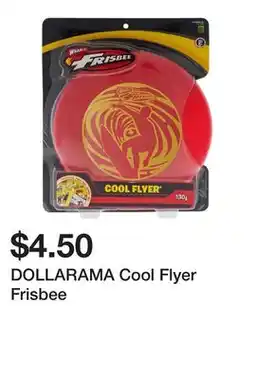 Dollarama DOLLARAMA Cool Flyer Frisbee offer