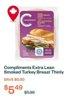 Voilà Compliments Extra Lean Smoked Turkey Breast Thinly Sliced Meat 175 g offer