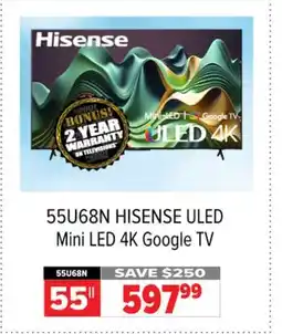 2001 Audio Video 55U68N HISENSE 55 ULED Mini LED 4K Google TV offer