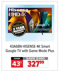 2001 Audio Video 43A68N HISENSE 43 4K Smart Google TV with Game Mode Plus offer