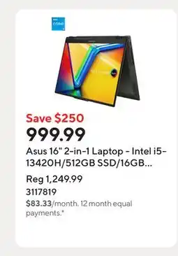 Staples Asus 16 2-in-1 Laptop - Intel i5-13420H/512GB SSD/16GB RAM/Touchscreen/Windows 11 Home offer