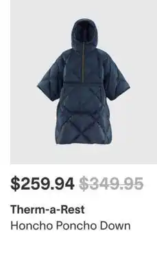 MEC Therm-a-Rest Honcho Poncho Down offer