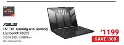 Visions Electronics 16 TUF Gaming A16 Gaming Laptop RX 7600S offer
