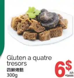T&T Supermarket GLUTEN A QUATRE TRESORS, 300G offer