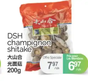 T&T Supermarket DSH CHAMPIGNON SHITAKE, 200 G offer