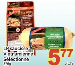 T&T Supermarket LP SAUCISSE VIETNAMIENNE SÉLECTIONNÉ, 375G offer
