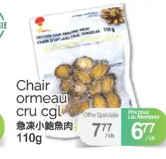 T&T Supermarket CHAIR ORMEAU CRU CGL, 110G offer