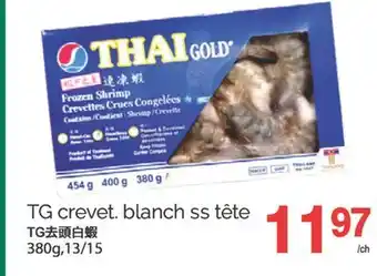 T&T Supermarket TG CREVET, BLANCH SS TETE, 380 G, 13/15 offer