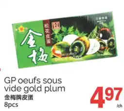 T&T Supermarket GP OEUFS SOUS VIDE GOLD PLUM, 8 PCS offer