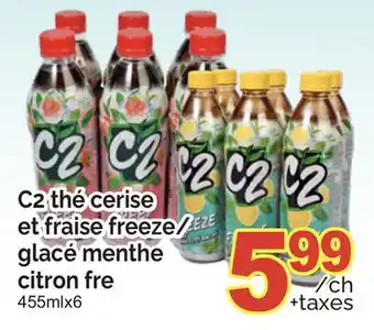 T&T Supermarket C2 THÉ CERISE ET FRAISE FREEZE / GLACÉ MENTHE CITRON FRE, 455ML X 6 offer