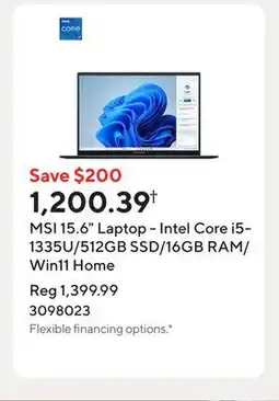 Staples MSI 15.6 Laptop - Intel Core i5-1335U/512GB SSD/16GB RAM/Win11 Home offer