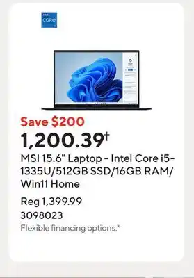 Staples MSI 15.6 Laptop - Intel Core i5-1335U/512GB SSD/16GB RAM/Win11 Home offer