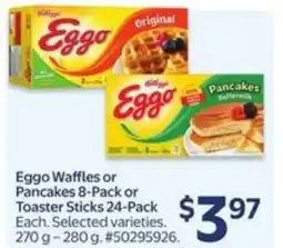 Walmart Eggo waffles or pancakes 8-pack or toaster sticks offer