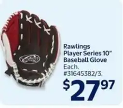 Walmart Rawlings player series 10" baseball glove offer