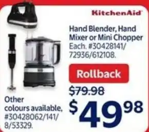 Walmart Kitchenaid hand blender, hand mixer or mini chopper offer