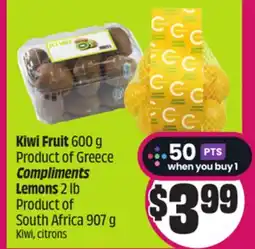 Chalo FreshCo Kiwi Fruit 600 g Product of Greece Compliments Lemons 2 lb Product of South Africa 907 g offer