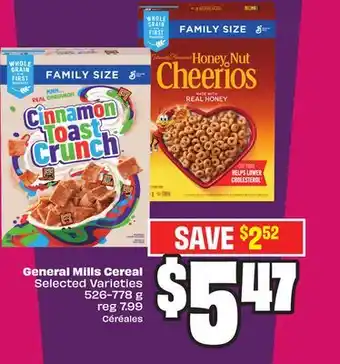Chalo FreshCo General Mills Cereal Selected Varieties 526-778 g offer