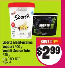 Chalo FreshCo Liberté Méditerranée Yogourt 500 g Yoplait Source Tubs 630 g offer