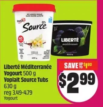 Chalo FreshCo Liberté Méditerranée Yogourt 500 g Yoplait Source Tubs 630 g offer