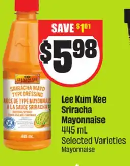 Chalo FreshCo Lee Kum Kee Sriracha Mayonnaise 445 mL Selected Varieties offer