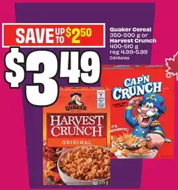 Chalo FreshCo Quaker Cereal 350-500 g or Harvest Crunch 400-510 g offer