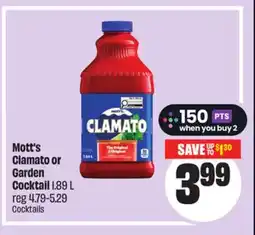 Chalo FreshCo Mott's Clamato or Garden Cocktail 1.89 L offer
