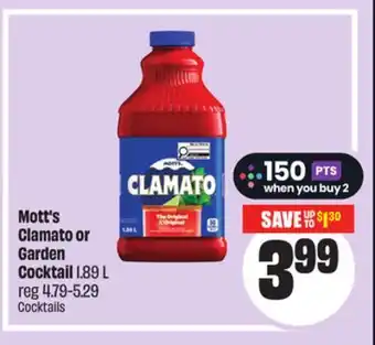 Chalo FreshCo Mott's Clamato or Garden Cocktail 1.89 L offer
