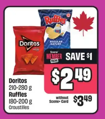 Chalo FreshCo Doritos 210-280 g Ruffles 180-200 g offer