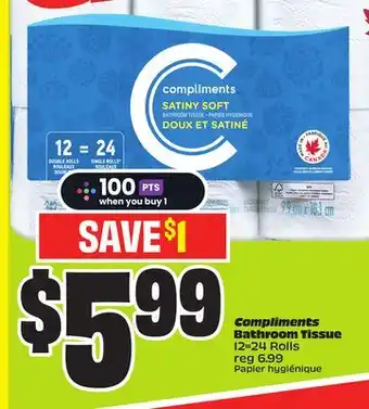 Chalo FreshCo Compliments Bathroom Tissue 12 = 24 Rolls offer