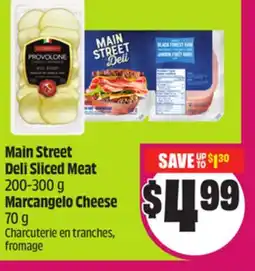 Chalo FreshCo Main Street Deli Sliced Meat 200-300 g Marcangelo Cheese 70 g offer
