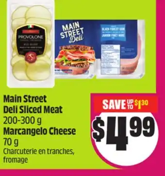 Chalo FreshCo Main Street Deli Sliced Meat 200-300 g Marcangelo Cheese 70 g offer