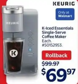 Walmart KEURIG K-Iced Essentials Single-Serve Coffee Maker offer