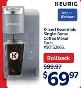 Walmart KEURIG K-Iced Essentials Single-Serve Coffee Maker offer