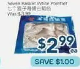 Oceans Fresh Food Market Seven Basket White Pomtret offer