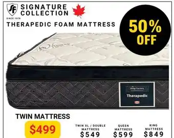The Sleep Factory THERAPEDIC FOAM TWIN MATTRESS offer