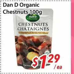 Bestco Food Mart Dan D Organic Chestnuts offer