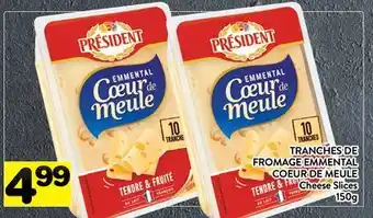 Supermarché PA TRANCHES DE FROMAGE EMMENTAL COEUR DE MEULE | Cheese Slices offer