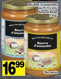 Supermarché PA BEURRE D'AMANDES NUTS TO YOU | Almond Butter offer