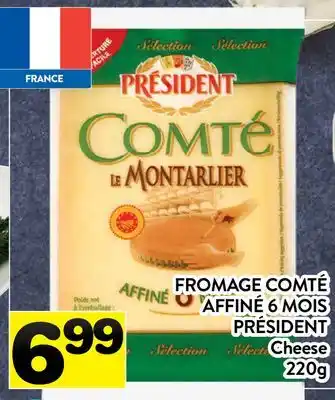 Supermarché PA FROMAGE COMTÉ AFFINÉ 6 MOIS PRÉSIDENT offer