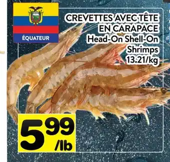 Supermarché PA CREVETTES AVEC TÊTE EN CARAPACE |Head-On Shell-On Shrimps offer