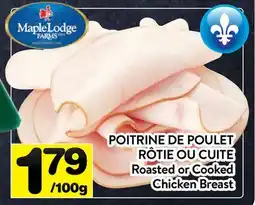 Supermarché PA POITRINE DE POULET RÔTIE OU CUITE | Roasted or Cooked Chicken Breast offer