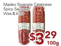 Ample Food Market Madeo Spianata Calabrese Spicy Sausage offer