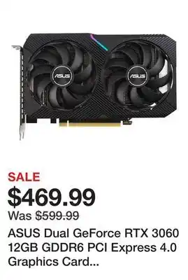 Newegg ASUS Dual GeForce RTX 3060 12GB GDDR6 PCI Express 4.0 Graphics Card DUAL-RTX3060-O12G-V2 offer